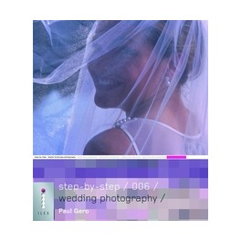 Step-by-Step Digital Wedding Photography