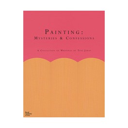 Painting: Mysteries & Confessions