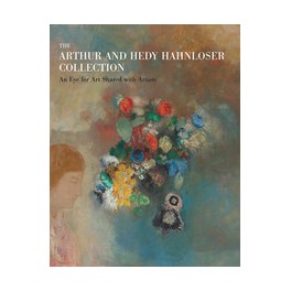 The Arthur and Hedy Hahnloser Collection