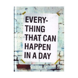 Everything That Can Happen In A Day
