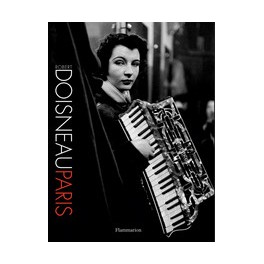 Robert Doisneau: Paris