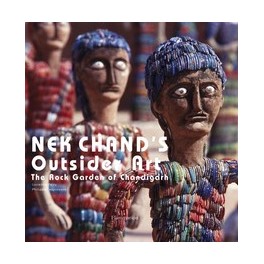 Nek Chand's Outsider Art