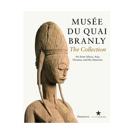 Musée du quai Branly: The Collection