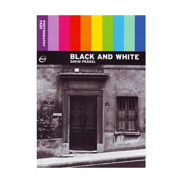 Photography FAQs: Black and White