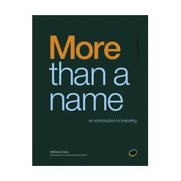 More Than A Name: An Introduction to Branding