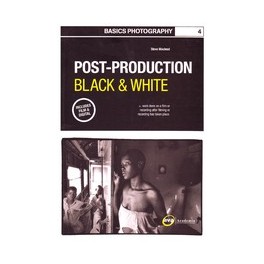 Basics Photography 04: Post Production Black & White