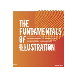 The Fundamentals of Illustration