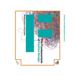 The Fundamentals of Fashion Design
