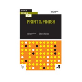 Basics Design 06: Print & Finish
