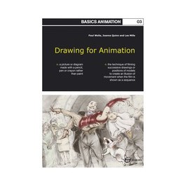 Basics Animation 03: Drawing for Animation