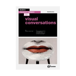 Basics Product Design 03: Visual Conversations