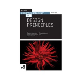 Basics Creative Photography 01: Design Principles