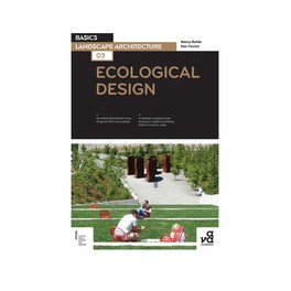 Basics Landscape Architecture 02: Ecological Design