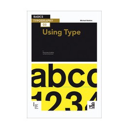 Basics Typography 02: Using Type