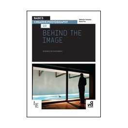 Basics Creative Photography 03: Behind the Image