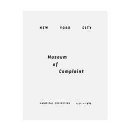 New York Museum of Complaint