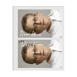 Roni Horn aka Roni Horn