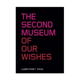 The Second Museum of Our Wishes