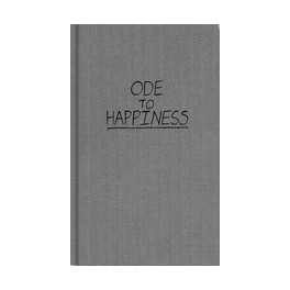Ode to Happiness