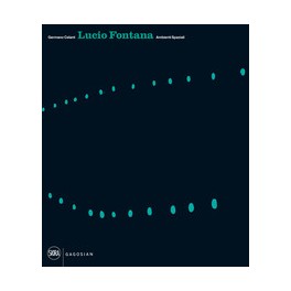 Lucio Fontana Ambienti Spaziali