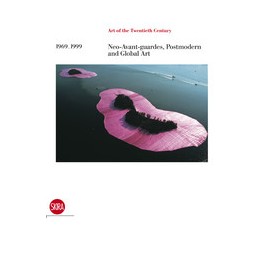 1969-1999 Neo-avant-gardes, Postmodern and Global Art