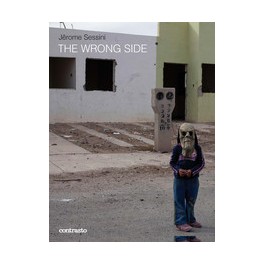 Jérôme Sessini: The Wrong Side