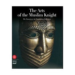 The Arts of the Muslim Knight