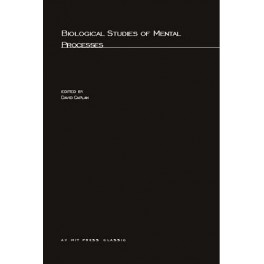 Biological Studies Of Mental Processes