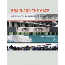 Brain and the Gaze
