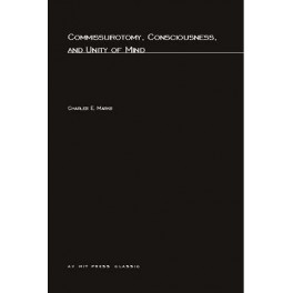 Commissurotomy, Consciousness, and Unity of Mind