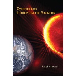 Cyberpolitics in International Relations