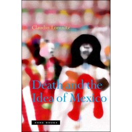 Death and the Idea of Mexico