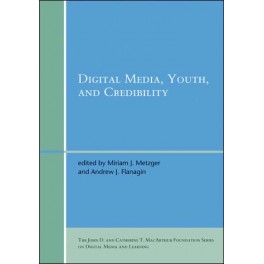 Digital Media, Youth, and Credibility