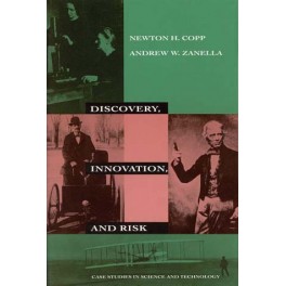 Discovery, Innovation, and Risk