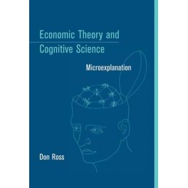 Economic Theory and Cognitive Science