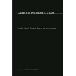Electronic Processes in Solids