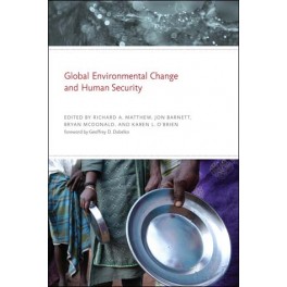Global Environmental Change and Human Security
