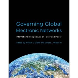 Governing Global Electronic Networks