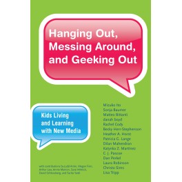 Hanging Out, Messing Around, and Geeking Out
