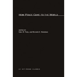 How Peace Came to the World