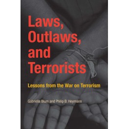 Laws, Outlaws, and Terrorists