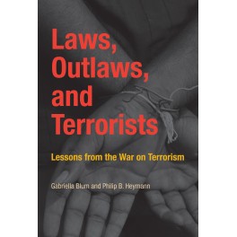 Laws, Outlaws, and Terrorists