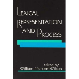 Lexical Representation and Process