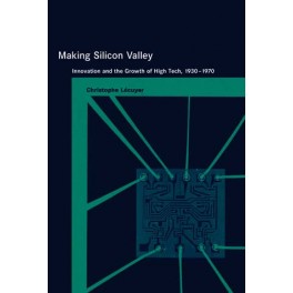 Making Silicon Valley