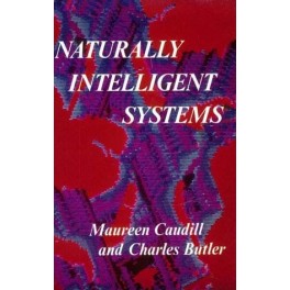 Naturally Intelligent Systems