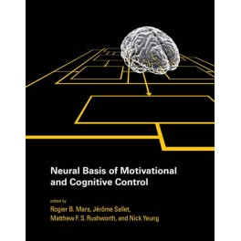 Neural Basis of Motivational and Cognitive Control