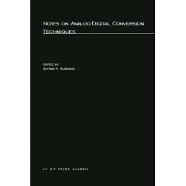 Notes on Analog-Digital Coversion Techniques