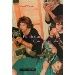 Publics and Counterpublics