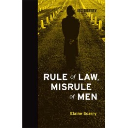 Rule of Law, Misrule of Men